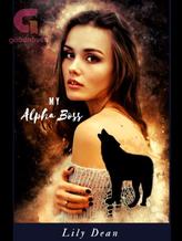 Novel My Alpha Boss by LilyDean