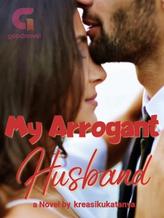 Novel My Arrogant Husband by Kreasikukatanya