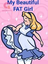 Novel My Beautiful FAT Girl by Rizki Fadllillah