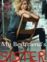 Novel My Best friend’s Sister by Dawn