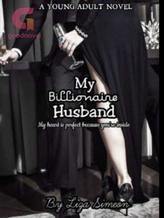 Novel My Billionaire Husband by Uduliza