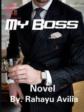 Novel My Boss by Rahayu avilia