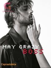 Novel My Crazy Boss by Kaira Ataleta