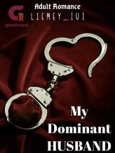 Novel My Dominant Husband by Liemey_Ivi