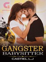 Novel My Gangster Babysitter by Castiel