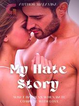 Novel My Hate Story by Author Malavika