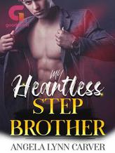 Novel My Heartless Stepbrother by Angela Lynn Carver