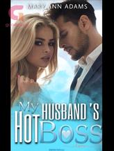 Novel My Husband’s Hot Boss by Mary Ann Adams