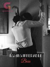 Novel My Insufferable Boss by harlenaislife