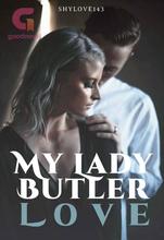 Novel My Lady Butler Love by shyme145