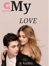 Novel My Love by Rasyidfatir