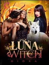 Novel My Luna My Witch by Diora