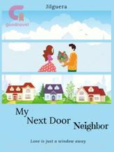 Novel My Next Door Neighbor by Jilguera