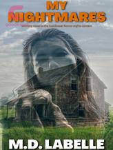 Novel My Nightmares by M.D. LaBelle