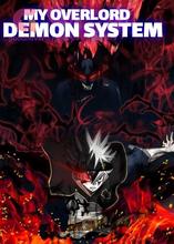 Novel My Overlord Demon System by Ruby_banks02