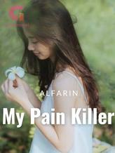 Novel My Pain Killer by Alfarin