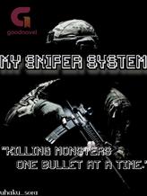 Novel My Sniper System by kuhaku_sora