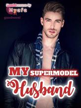 Novel My Supermodel Husband by Myafa