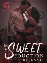 Novel My Sweet Seduction by QueenVie