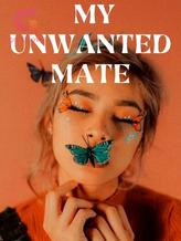 My Unwanted Mate