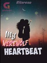 Novel My Werewolf Heartbeat by Riteresa