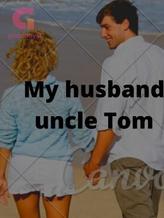 Novel My husband uncle Tom by Makananelo Mokete