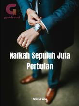 Novel Nafkah Sepuluh Juta Perbulan by shinwira