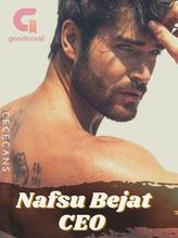 Novel Nafsu Bejat CEO by Cececans