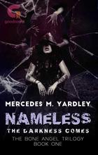 Nameless: The Darkness Comes