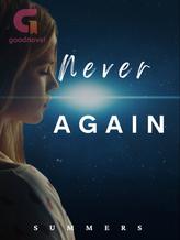 Novel Never Again by SUMMERS