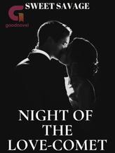 Novel Night of the love-comet by Sweet savage