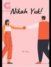 Novel Nikah Yuk! by Mizy