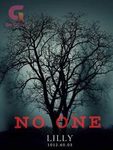 Novel No One by lilly