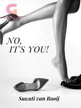 Novel No, it’s You! by Suwati van Rooij Novel No, it’s You! by Suwati van Rooij