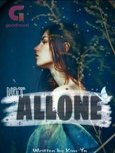 Novel Not Allone by Kim-Yn