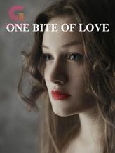 Novel ONE BITE OF LOVE by Lady Moon