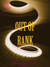 Novel OUT OF RANK by SHANAYA