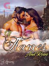 Novel Of Flames and Roses by JAmersy Novel Of Flames and Roses by JAmersy