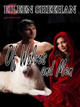 Novel Of Wolves and Men by Eileen Sheehan, Ailene Frances, E.F. Sheehan