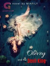 Novel Olevey and the Devil King (Bahasa Indonesia) by Miafily