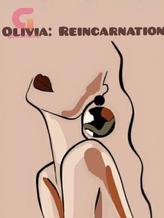 Novel Olivia: Reincarnation by Nis