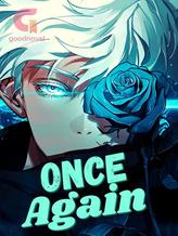 Novel Once Again – Reincarnated In A Land Of Magic by ALUCARD