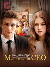 Novel One Fateful Night: Marked by the CEO by Kelly Johns