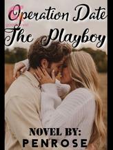 Novel Operation Date The Playboy by Penrose