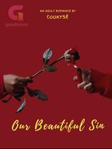 Novel Our Beautiful Sin (Bahasa) by Cookysé