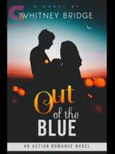 Novel Out Of The Blue by Whitney Bridge