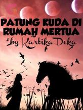 PATUNG KUDA DI RUMAH MERTUA