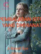 PEMBALASAN ISTRI YANG DIKHIANATI