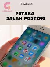 Novel PETAKA SALAH POSTING by ET. Widyastuti