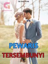 Novel PEWARIS TERSEMBUNYI by Triwahyuni Triwahyuni